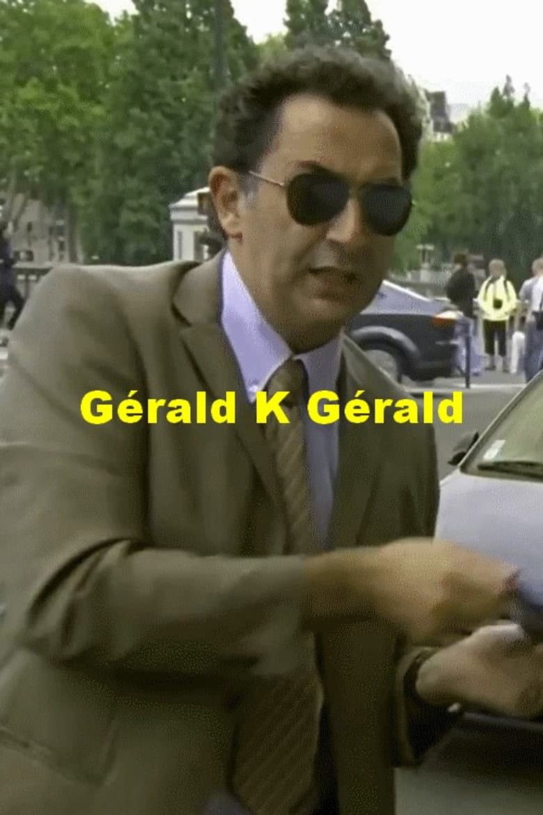 Gérald K. Gérald poster