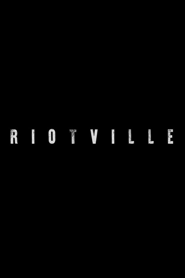 Riotville poster
