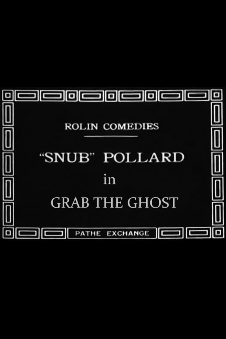 Grab the Ghost poster
