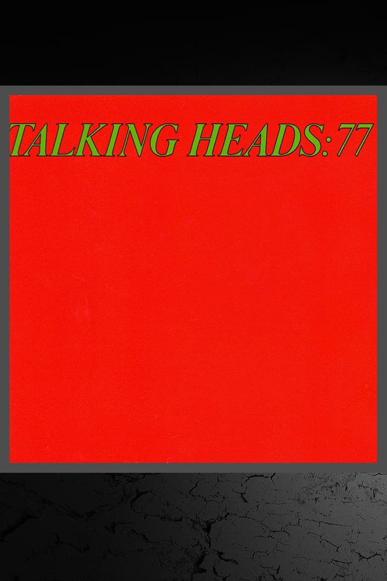 Talking Heads: 77 poster