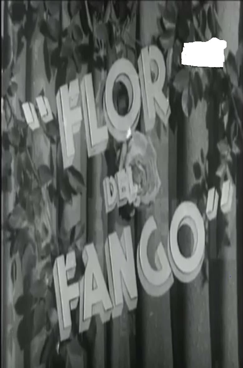 Flor de fango poster