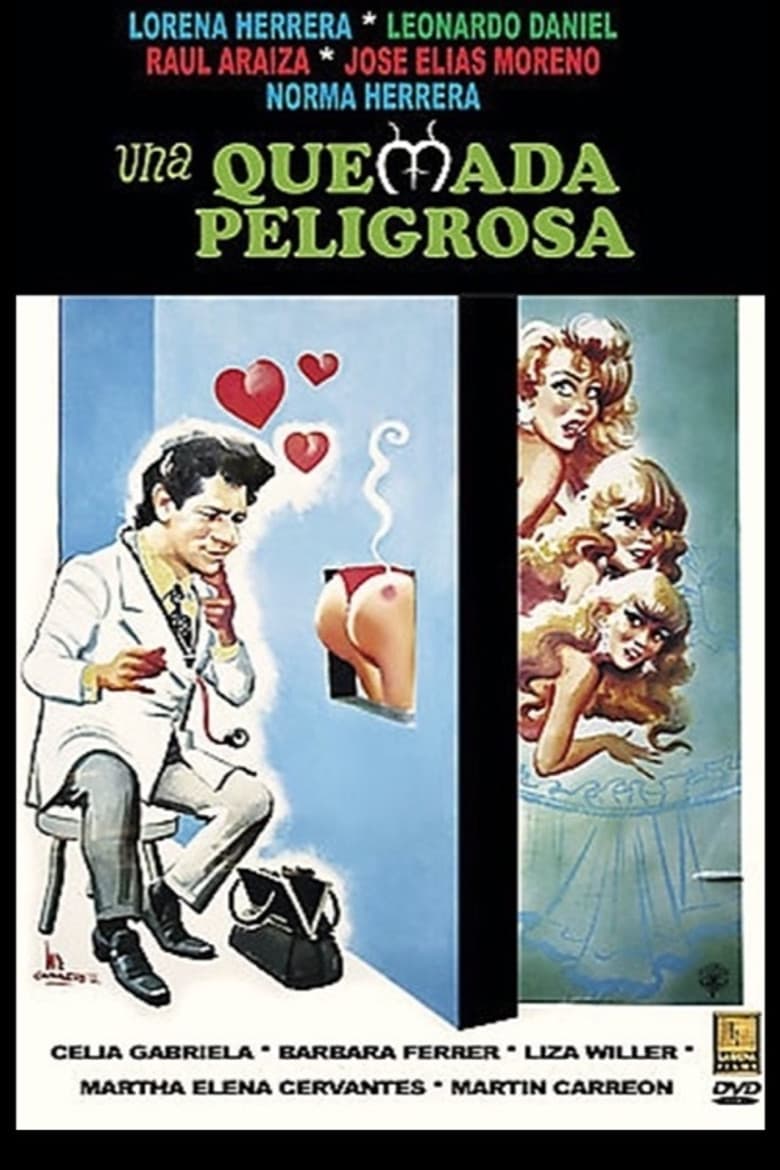 Una quemada peligrosa poster