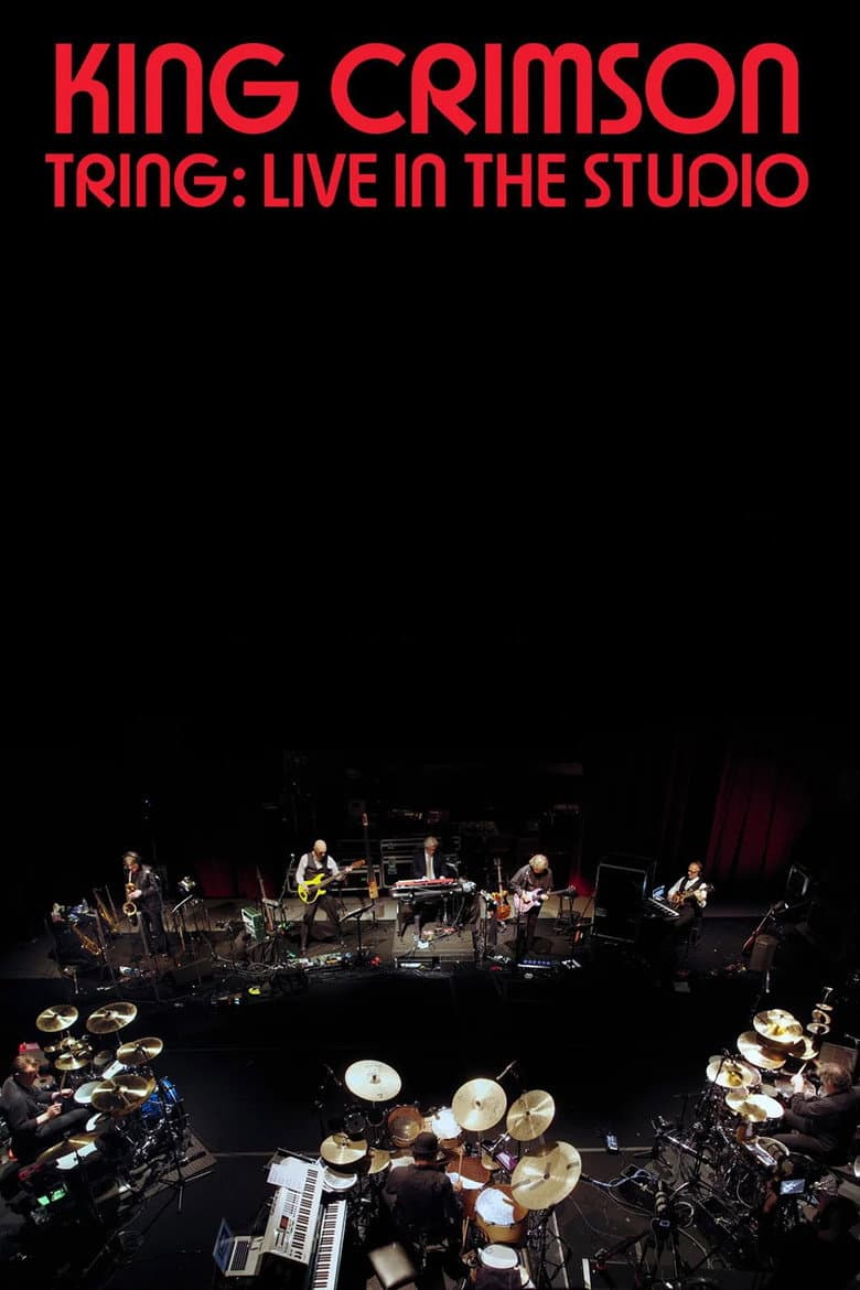 King Crimson: Tring: Live in the Studio poster