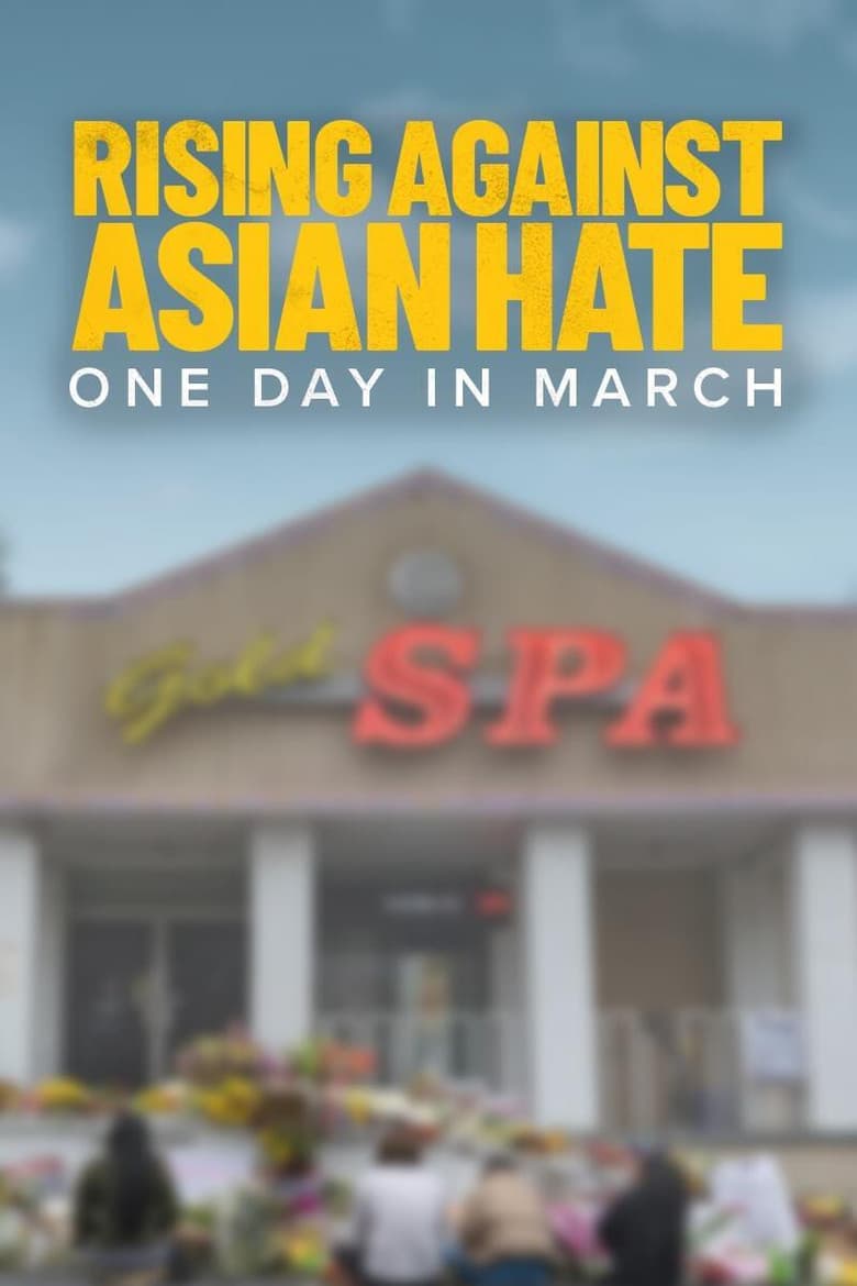 Rising Against Asian Hate: One Day in March poster