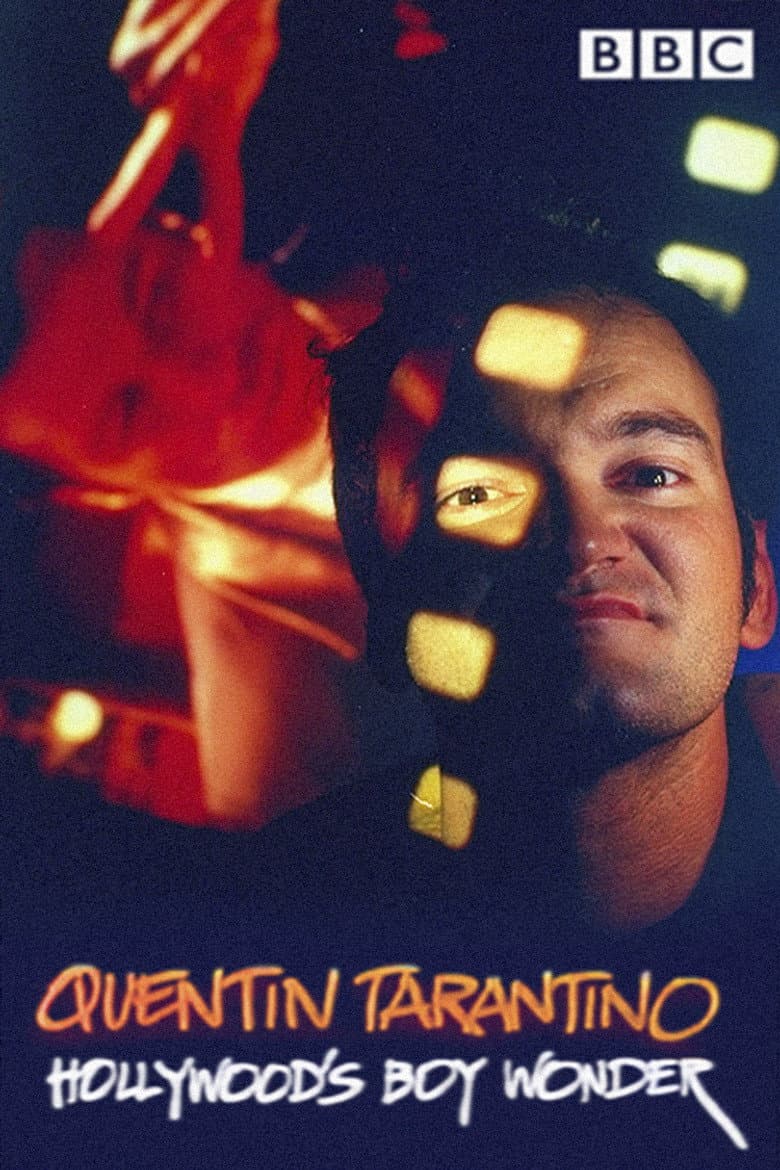 Quentin Tarantino: Hollywood's Boy Wonder poster