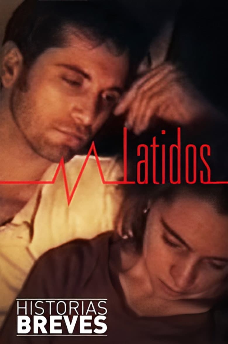 Historias Breves 0: Latidos poster