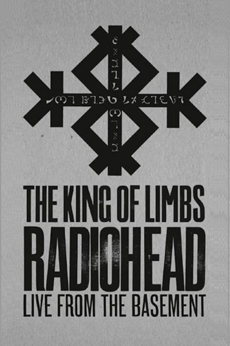 Radiohead: The King Of Limbs – Live From The Basement poster