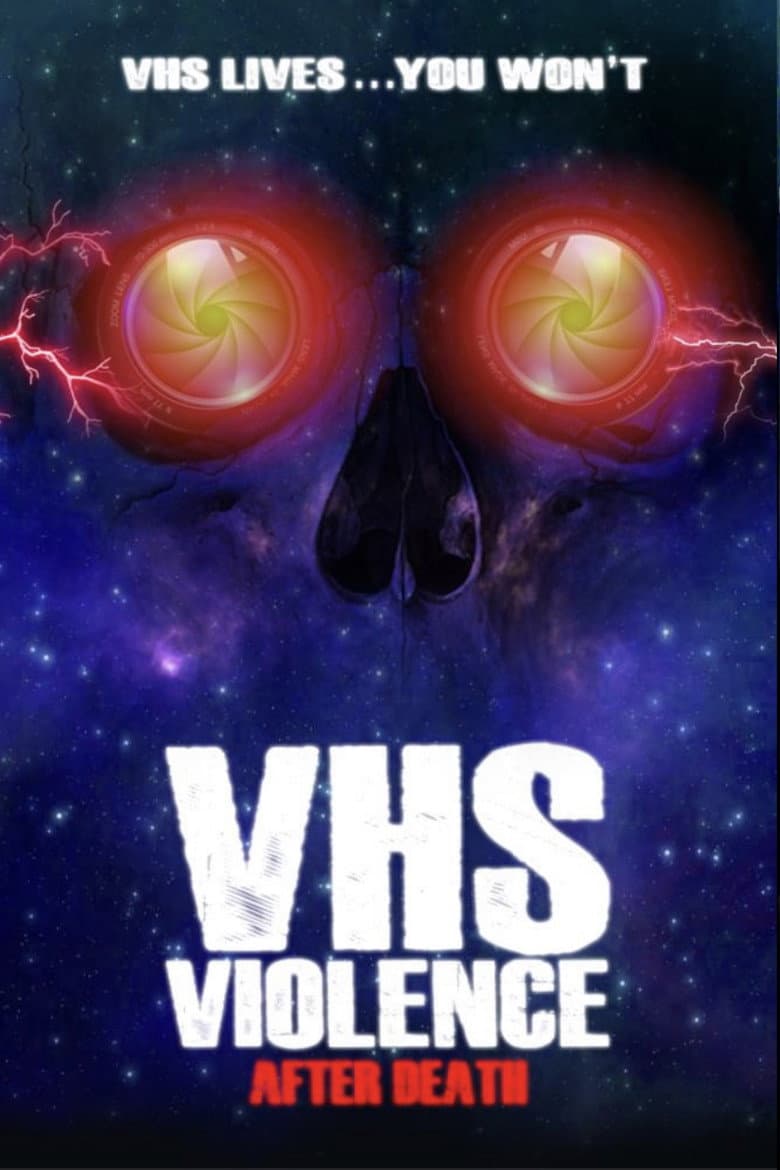 VHS Violence: After Death poster