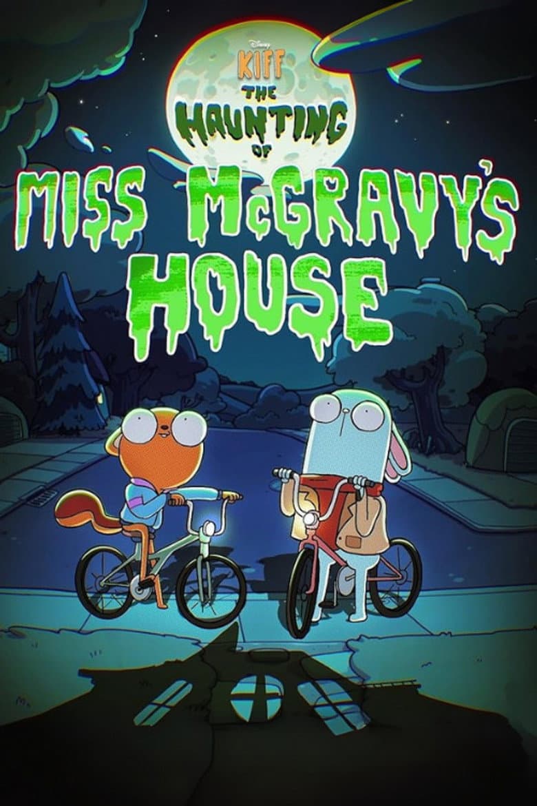 Kiff: The Haunting of Miss McGravy's House poster