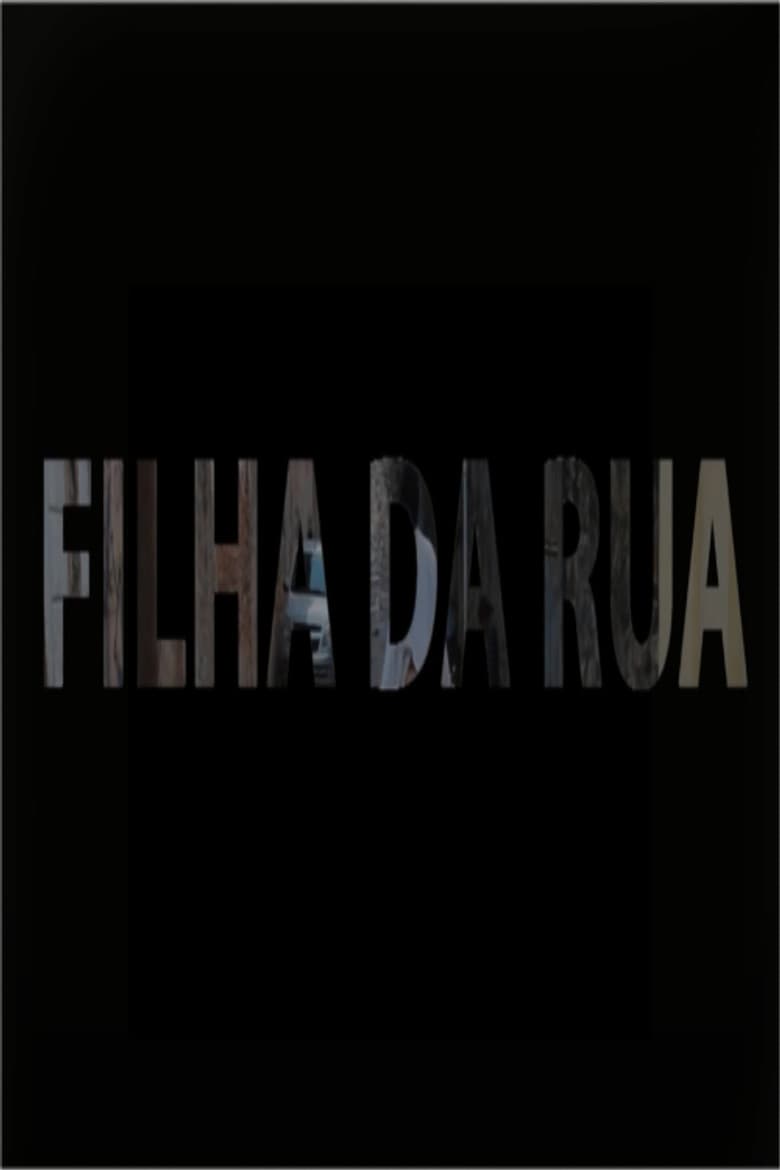 Filha da Rua poster