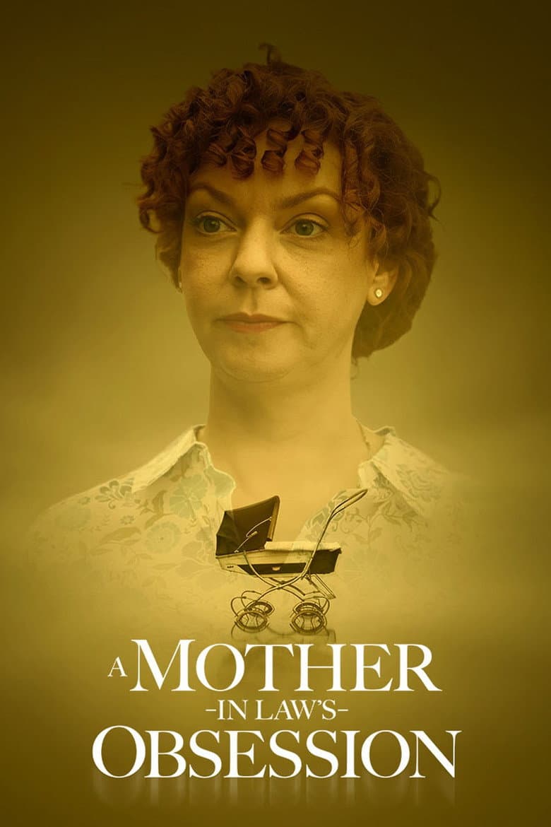 A Mother-in-Law's Obsession poster