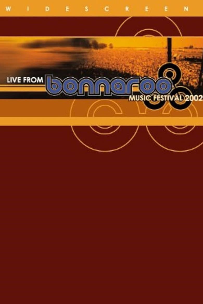 Live from Bonnaroo Music Festival 2002 poster