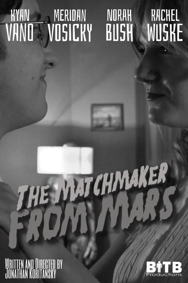The Matchmaker From Mars! poster