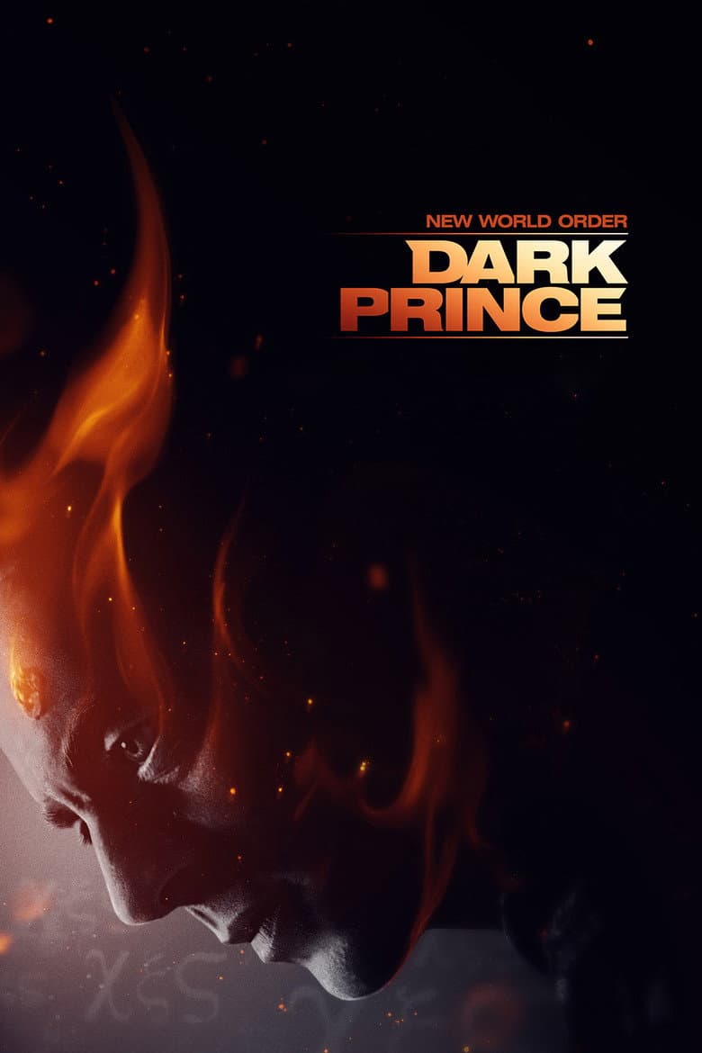 New World Order: Dark Prince poster