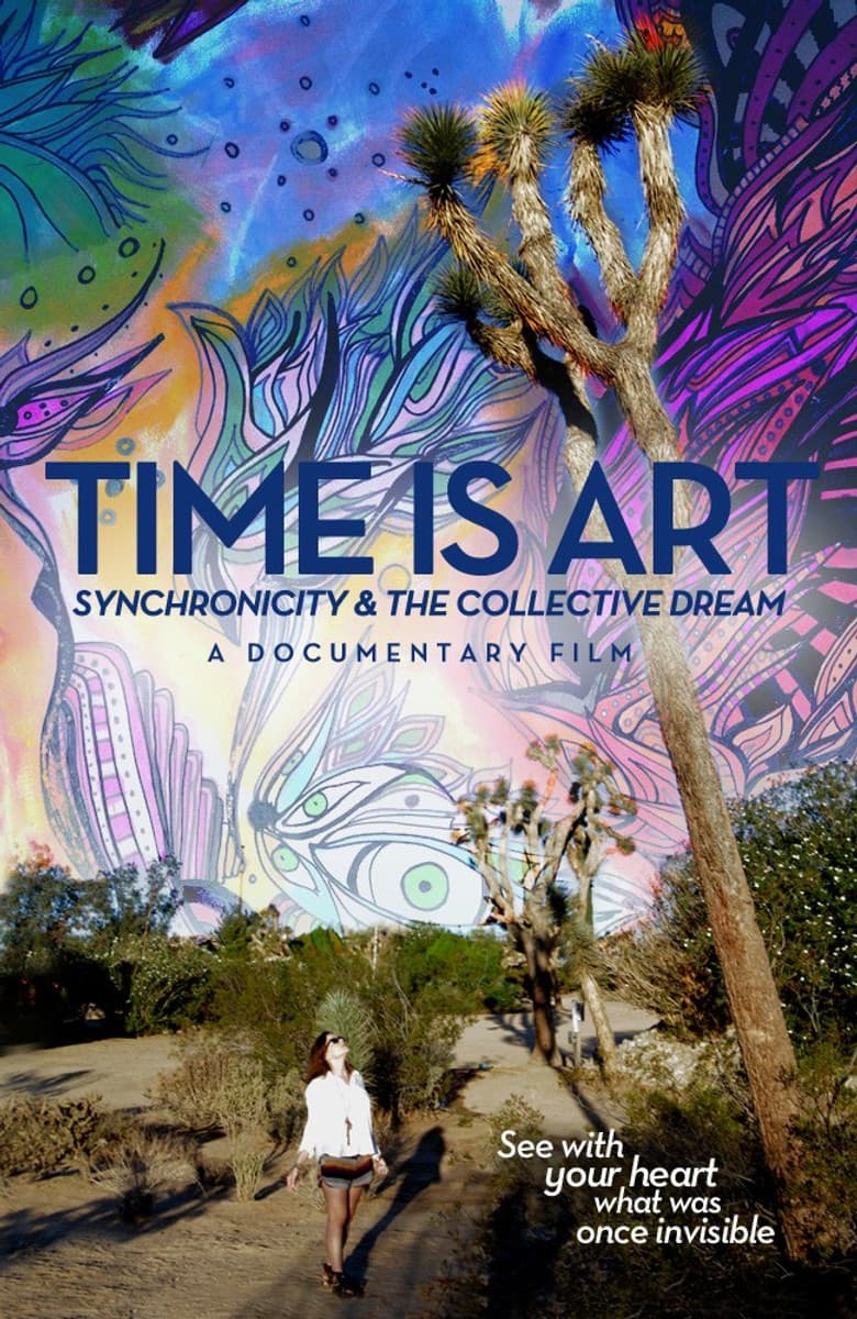 Time Is Art: Synchronicity and the Collective Dream poster
