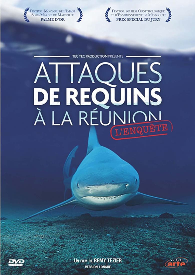Attaques de Requins à La Réunion : L'enquête poster