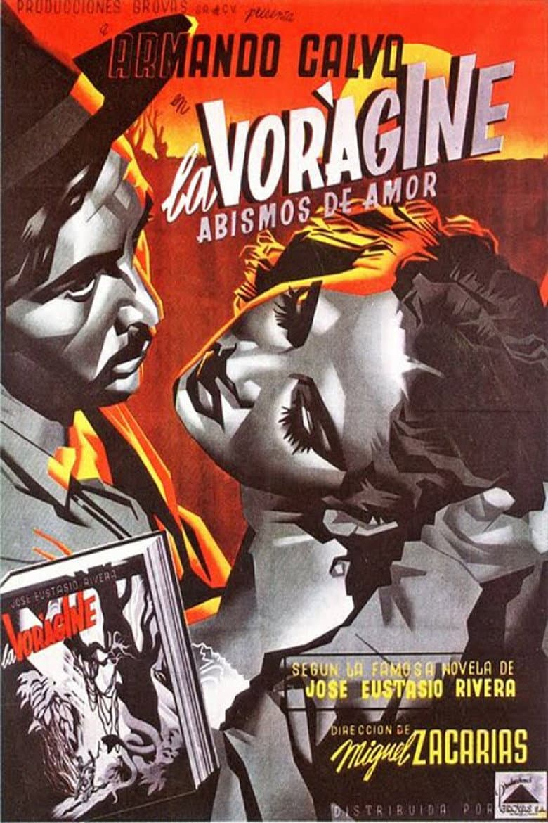 La vorágine: abismos de amor poster