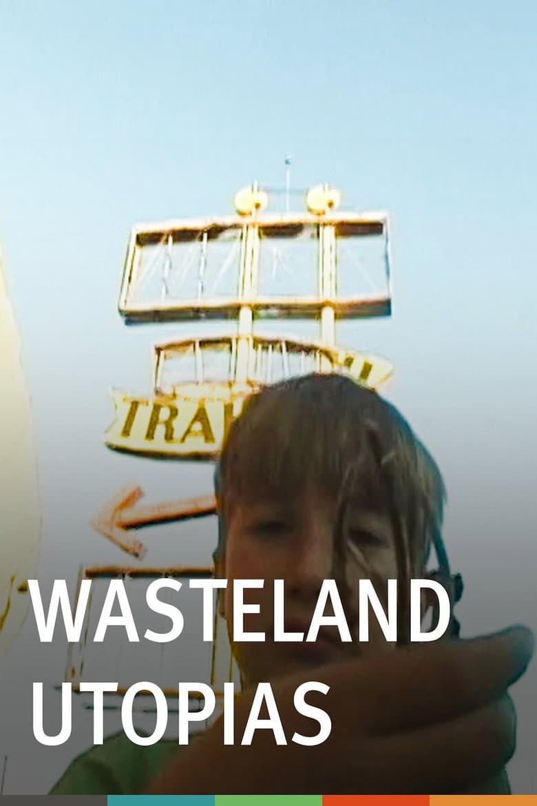 Wasteland Utopias poster