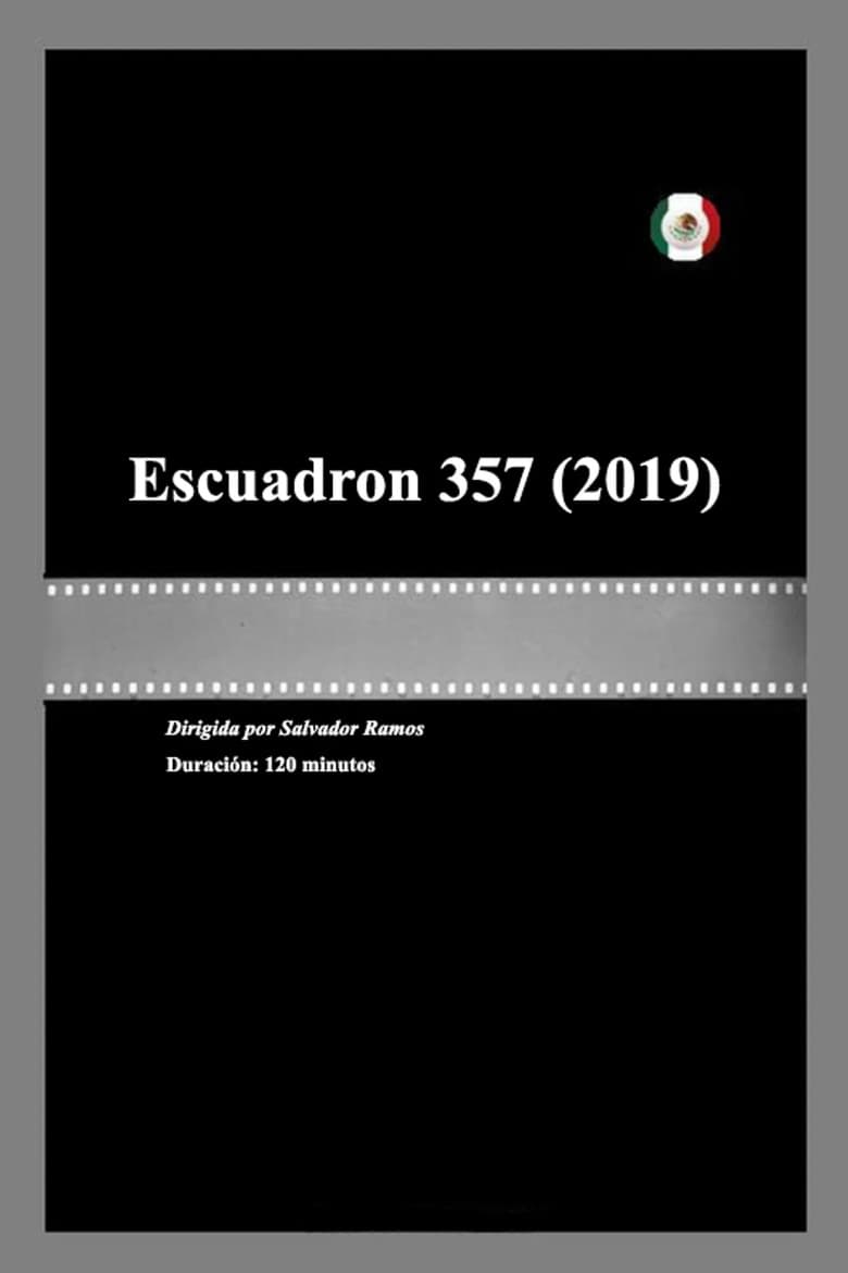 Escuadron 357 poster