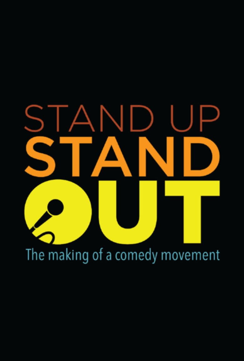 Stand Up, Stand Out: The Making of a Comedy Movement poster
