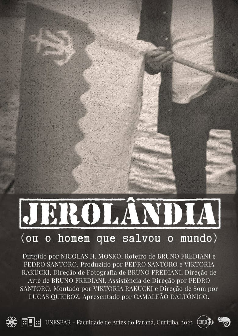 Jerolandia (Ou o homem que salvou o mundo) poster