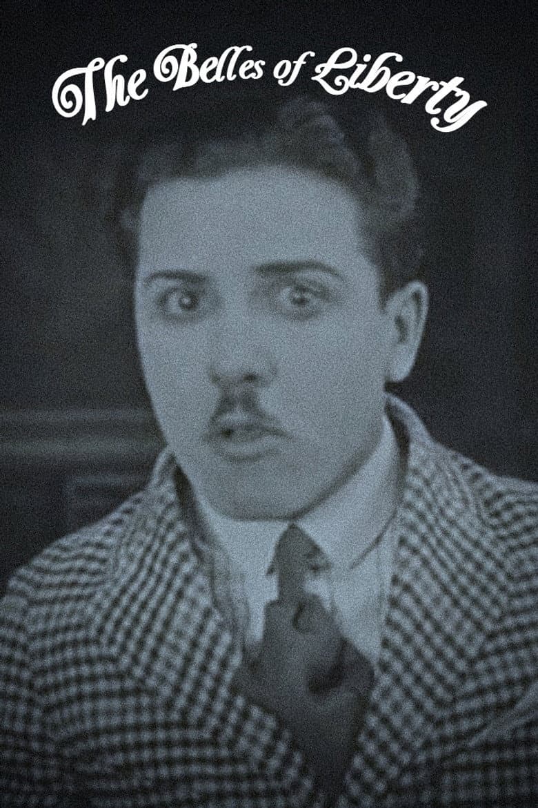 The Belles of Liberty poster