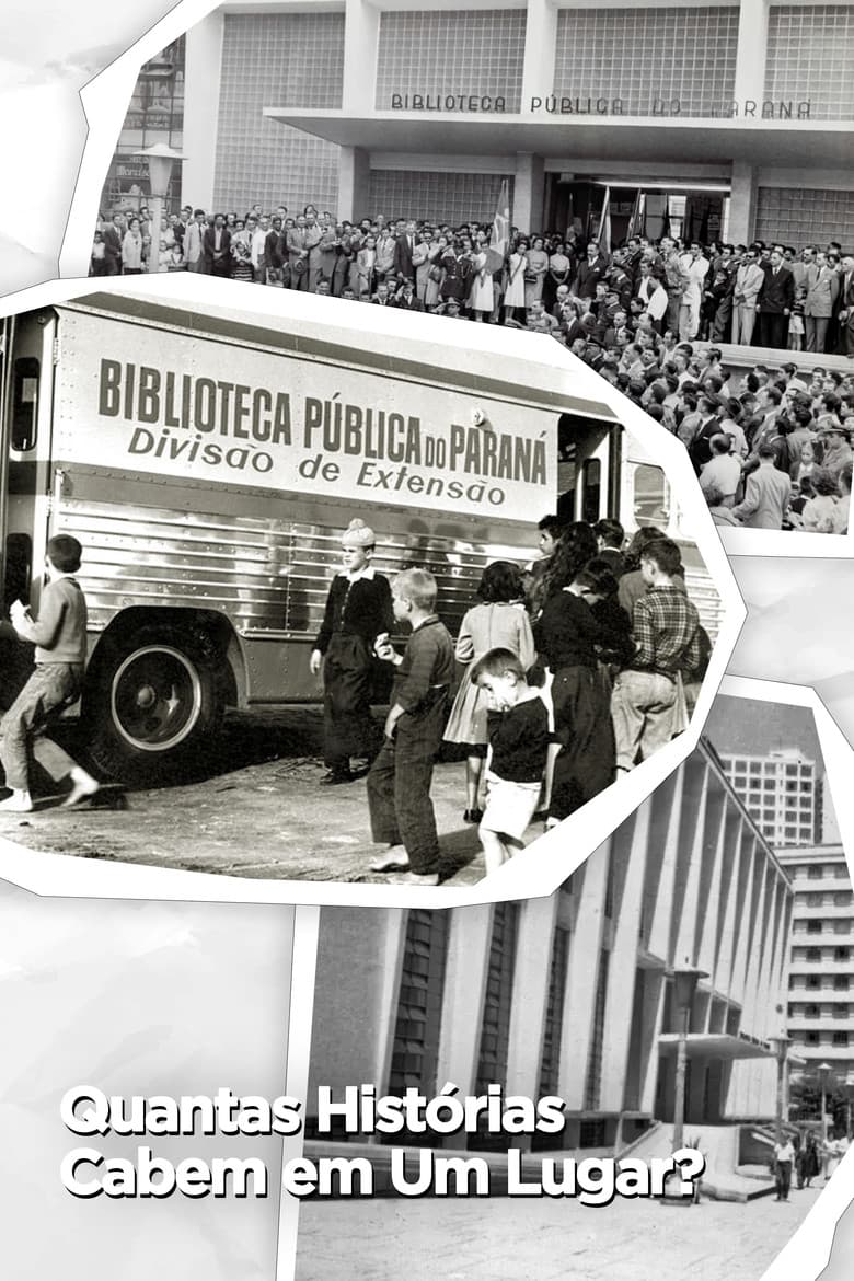Quantas Histórias Cabem Em Um Lugar? poster