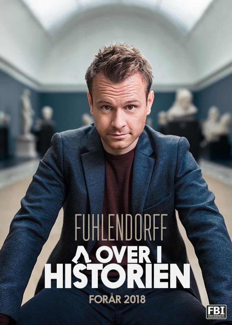 Christian Fuhlendorff: Går over i Historien - Del 1 poster