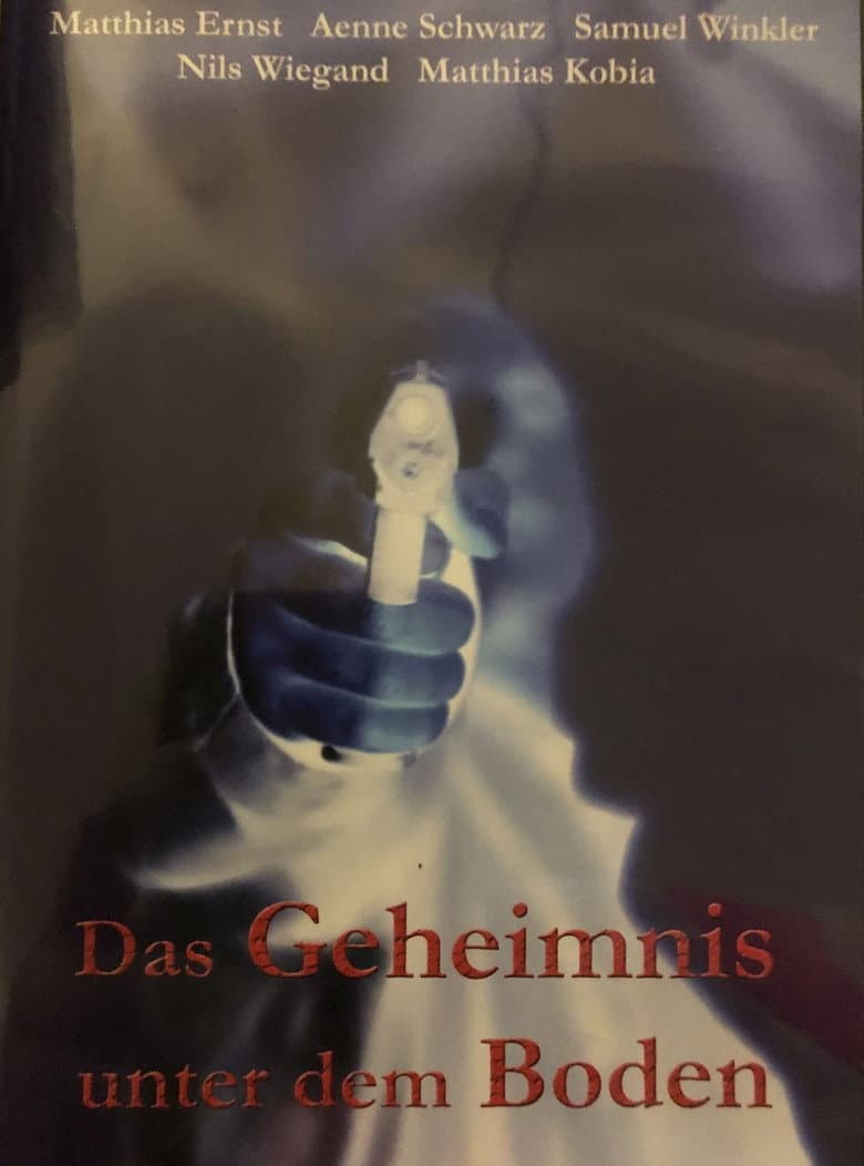 Das Geheimnis unter dem Boden poster