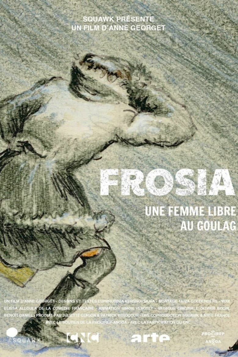 Frosia, une femme libre au Goulag poster
