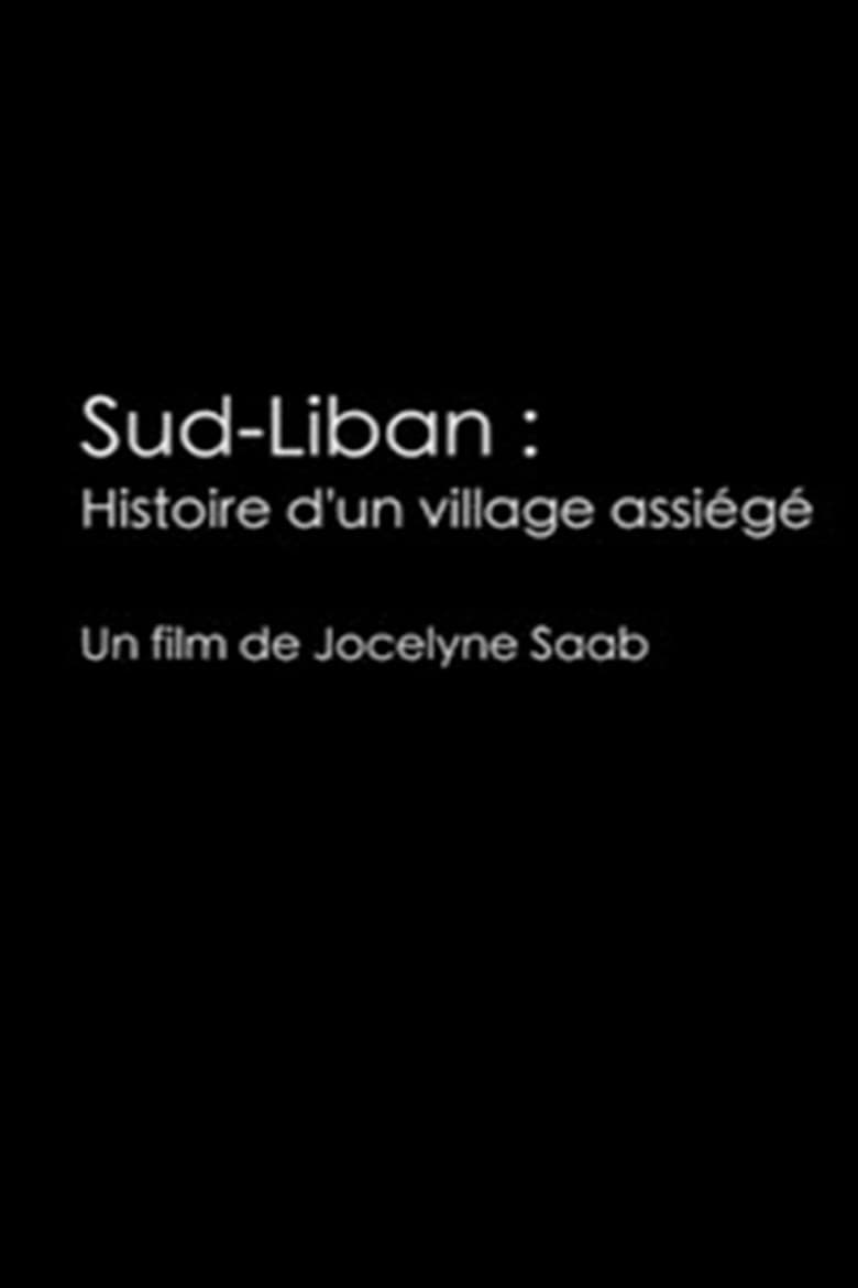 South Lebanon: The Story of a Village Under Siege poster
