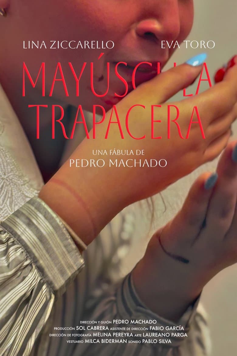 Mayúscula Trapacera poster