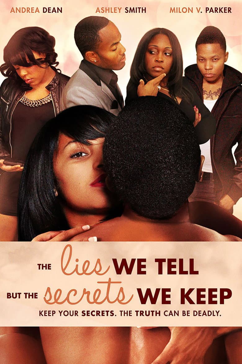 The Lies We Tell But the Secrets We Keep: Part 2 poster