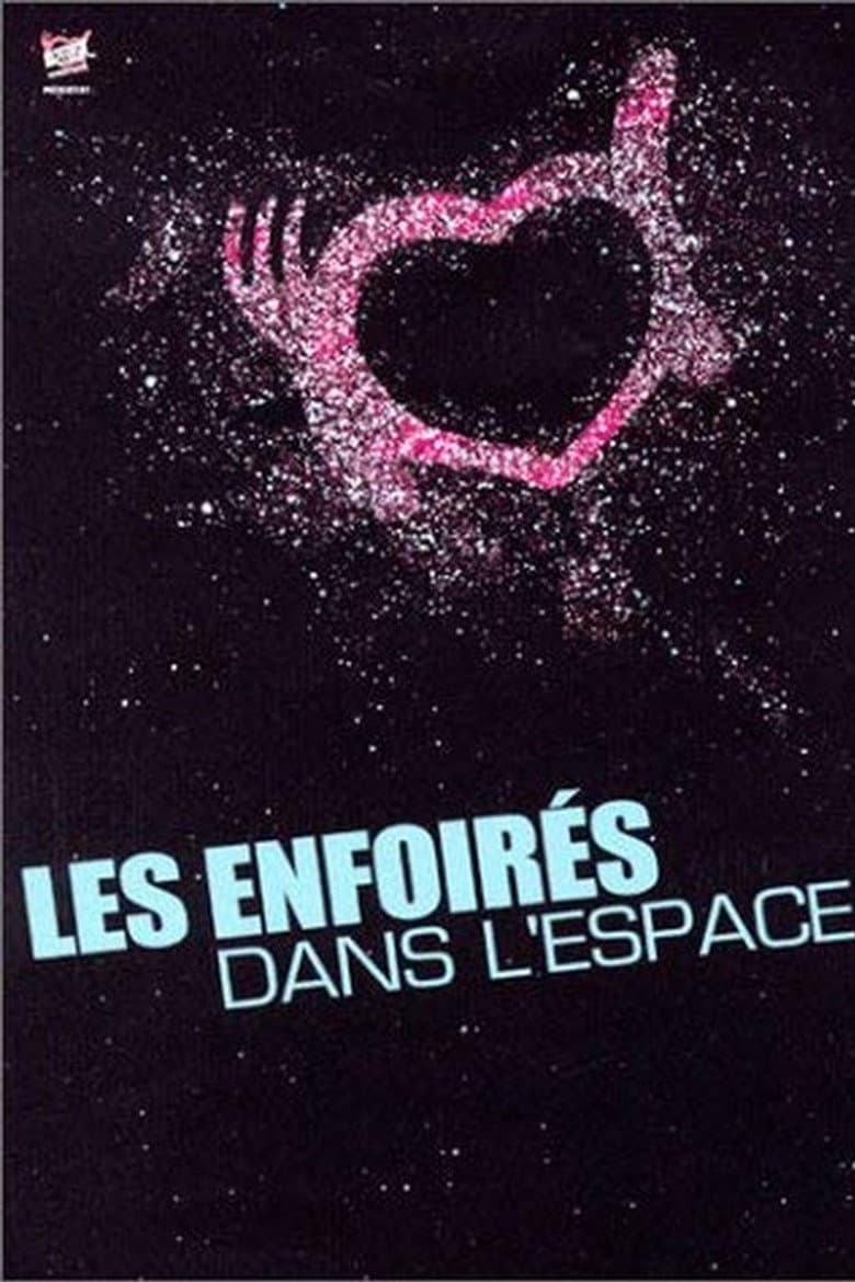 Les Enfoirés 2004 - Les Enfoirés dans l'espace poster