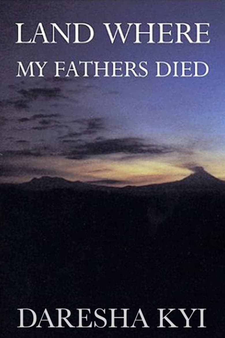 Land Where My Fathers Died poster