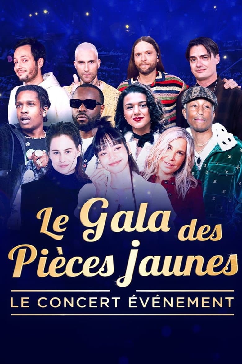 Le Gala des Pièces Jaunes 2024 : Le concert événement poster