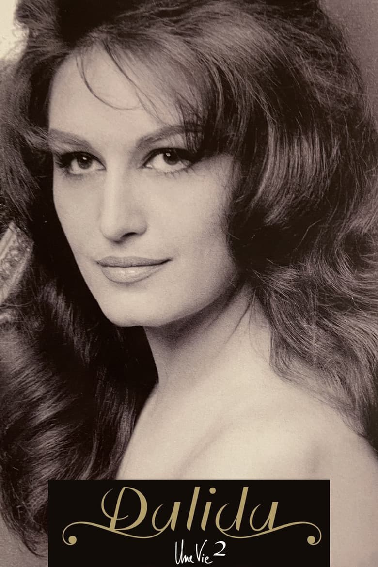 Dalida - Une Vie - 2 poster