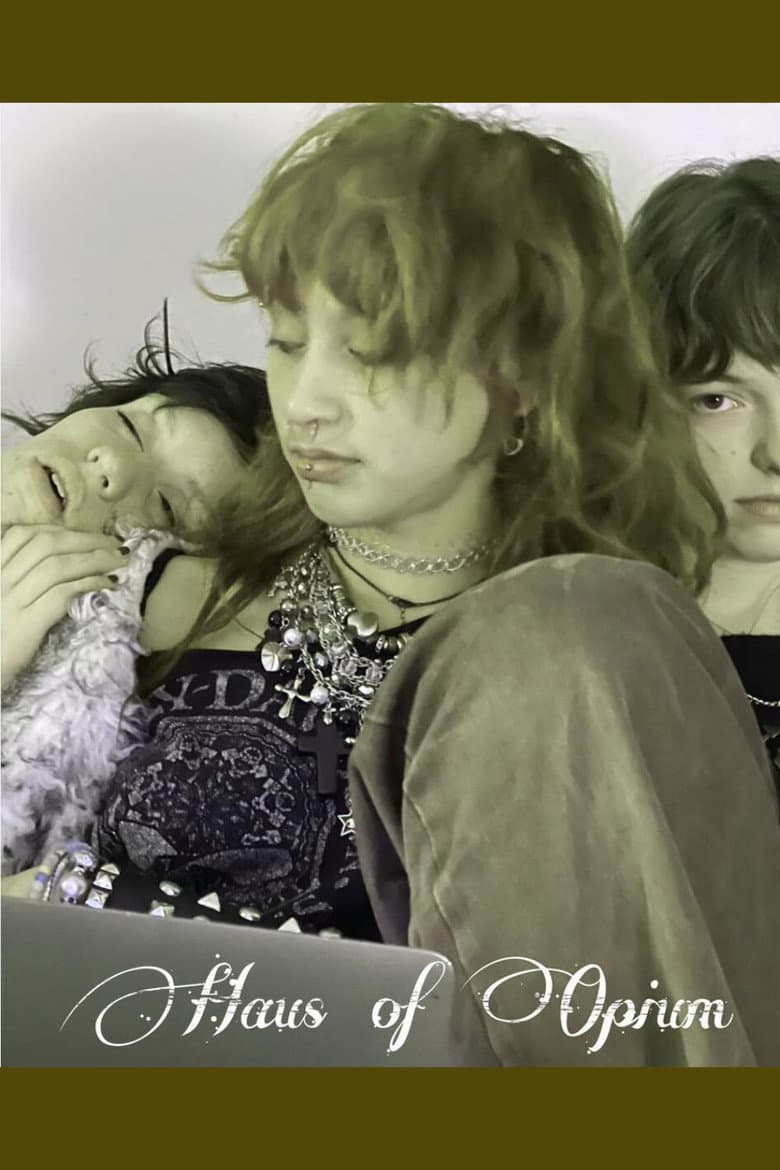 Haus of Opium poster