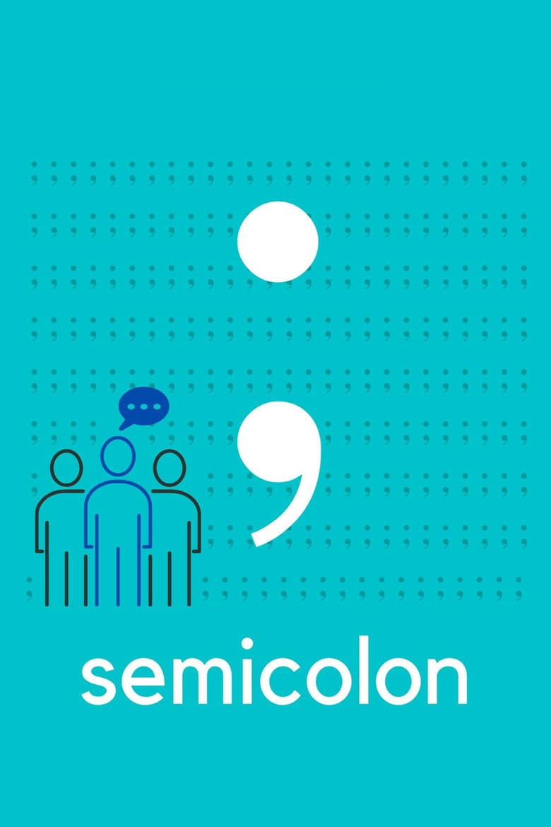 Semicolon poster
