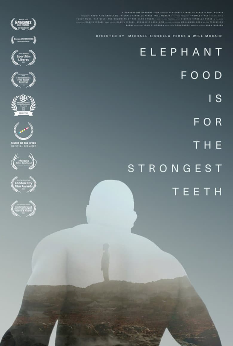 Elephant Food Is for the Strongest Teeth poster
