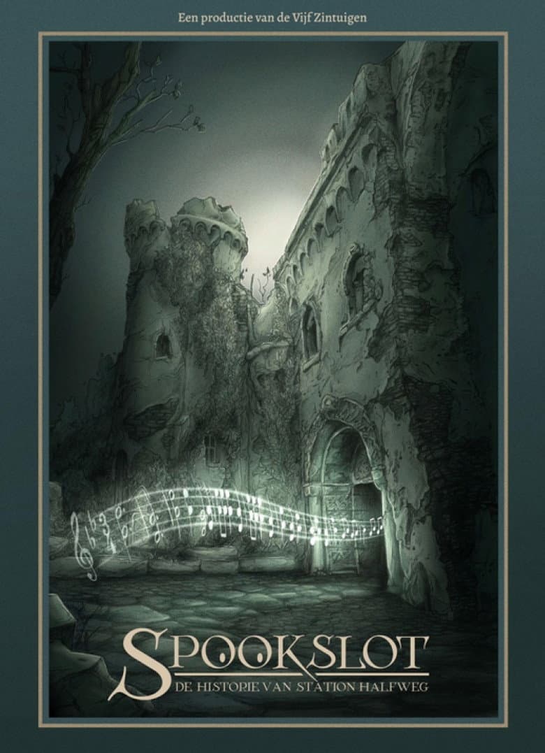 Spookslot: De Historie van Station Halfweg poster
