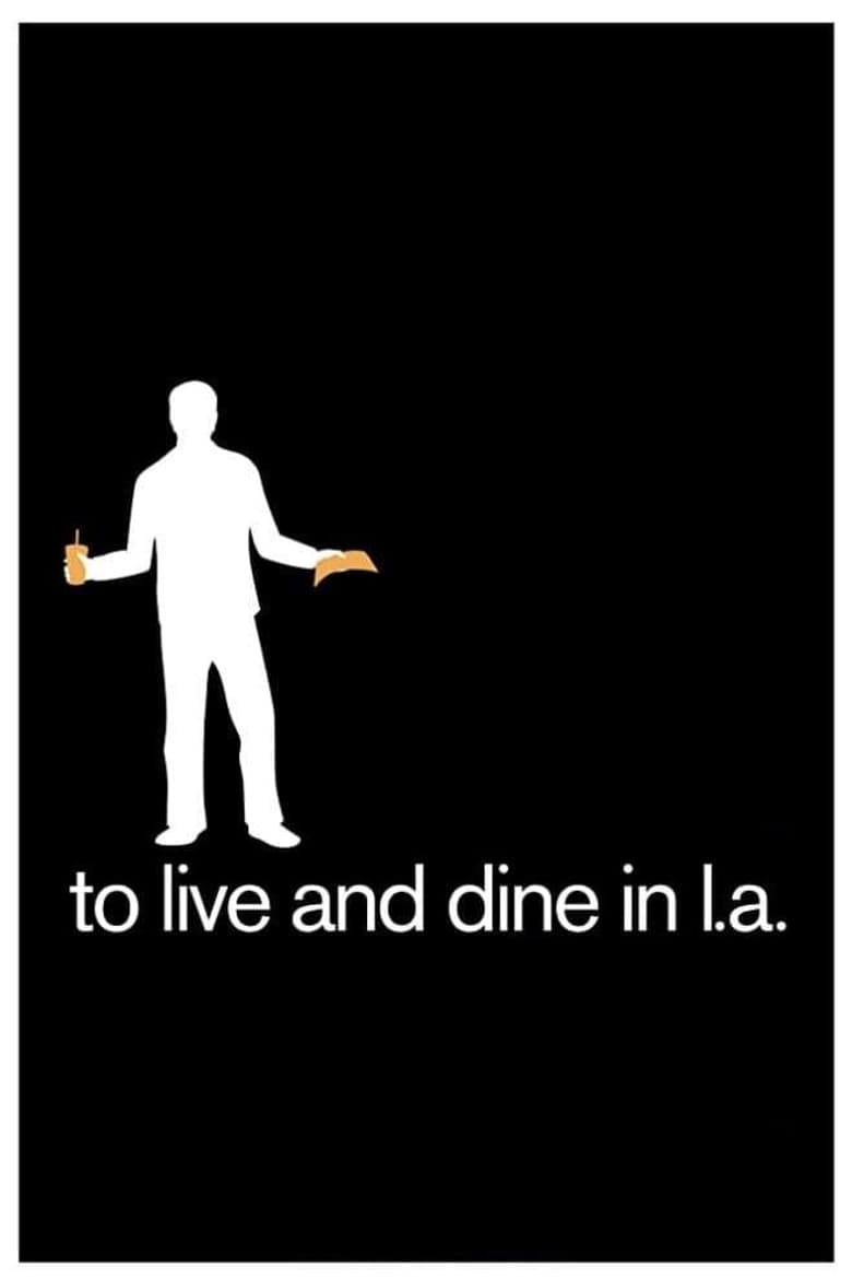 To Live and Dine in L.A poster