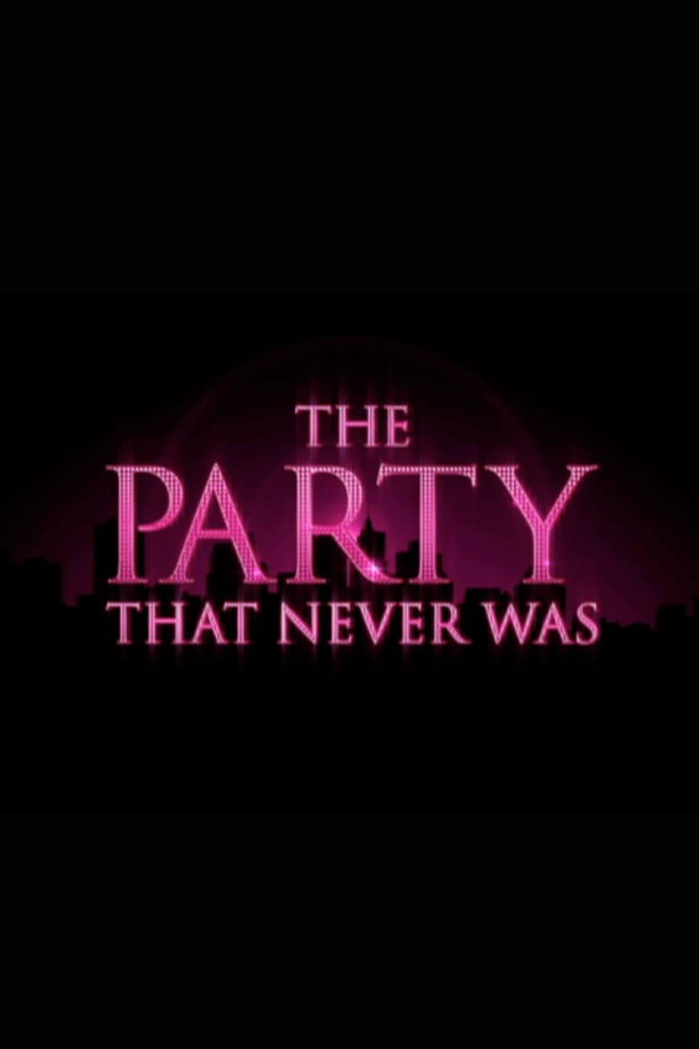 Sex and the City: The Party That Never Was poster