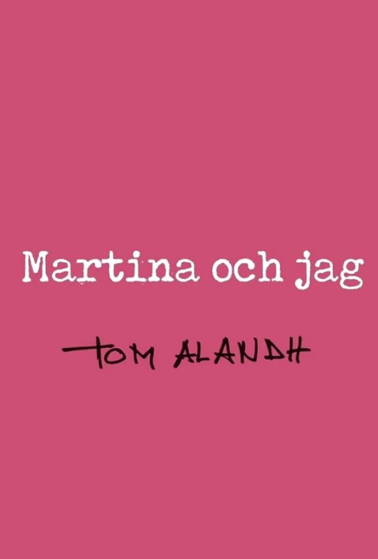 Martina och jag poster