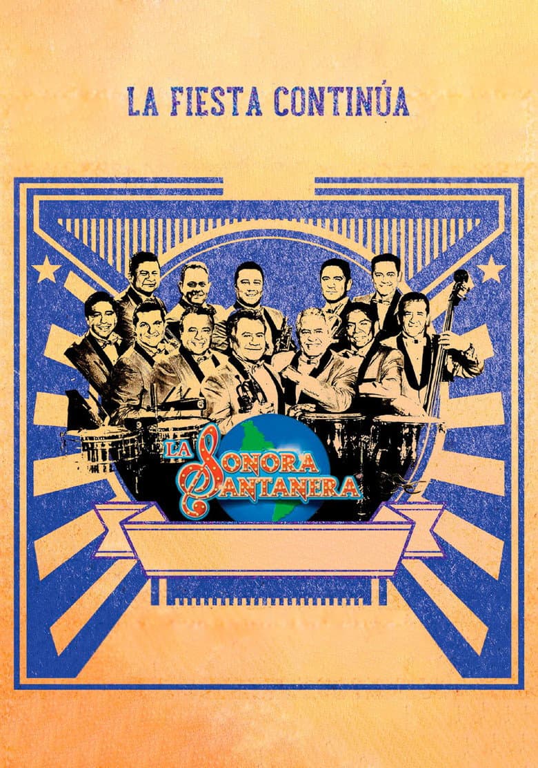 La Sonora Santanera - La Fiesta Continúa poster
