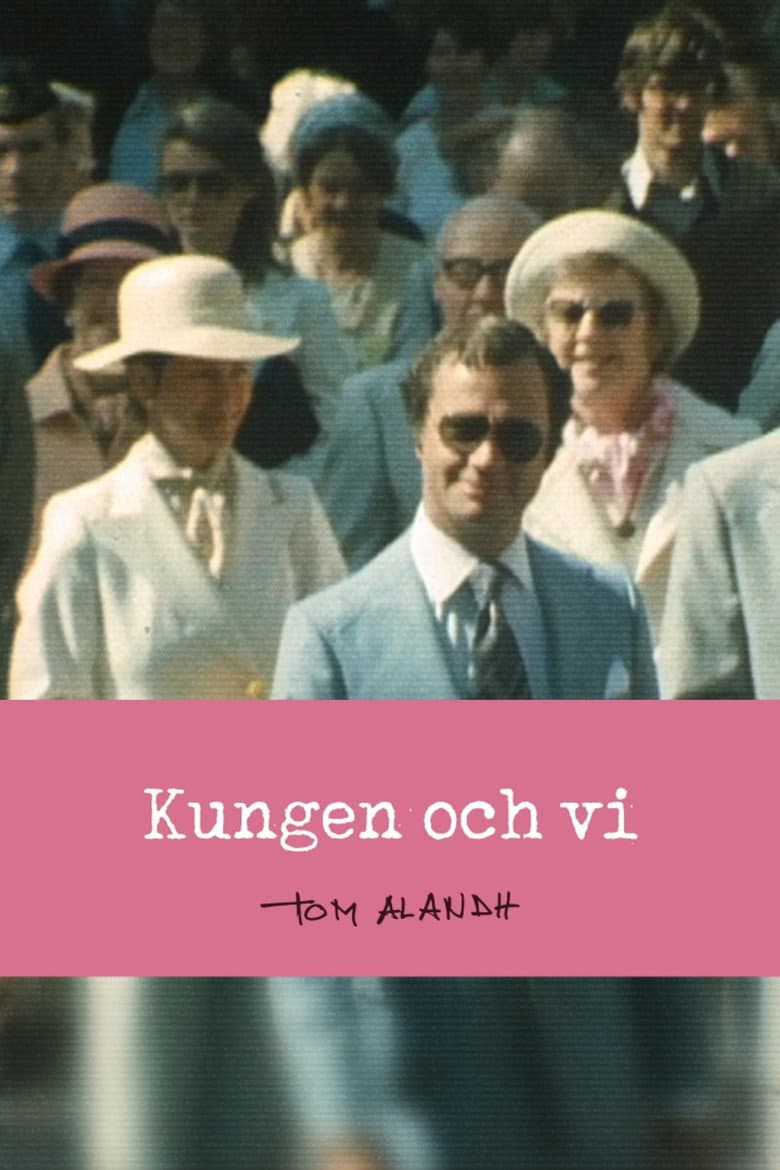 Kungen och vi poster