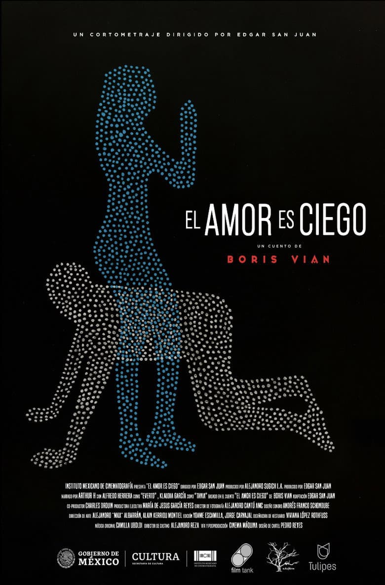 El Amor es Ciego poster
