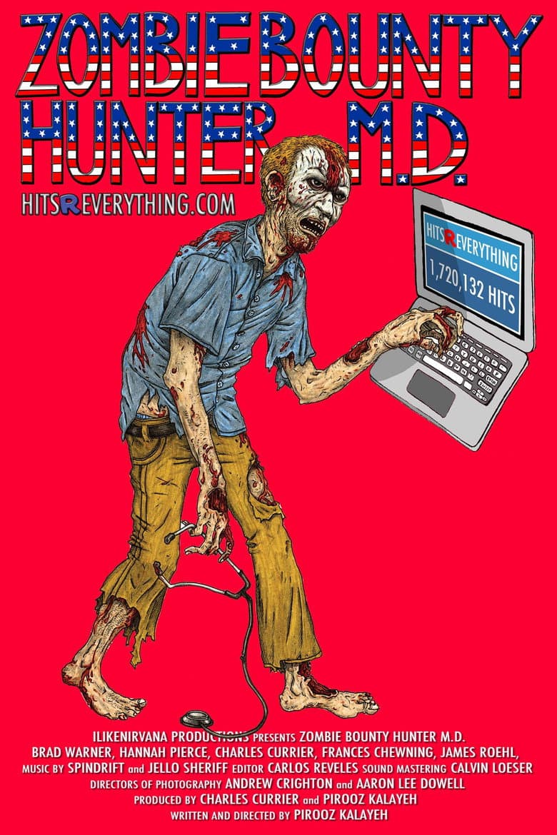 Zombie Bounty Hunter M.D. poster