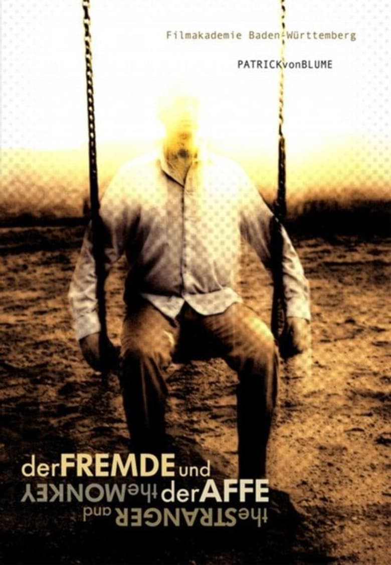 Der Fremde und der Affe poster