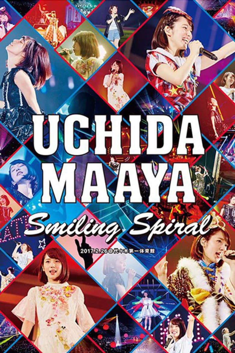 UCHIDA MAAYA LIVE 2017 Smiling Spiral poster